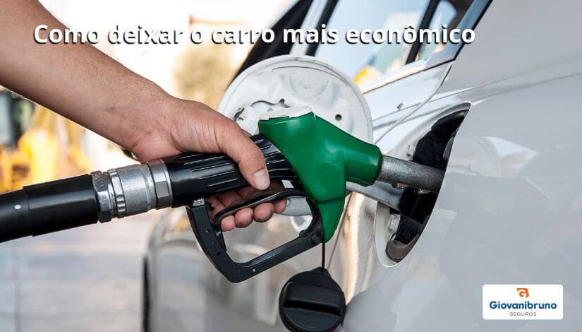 como deixar o carro mais econômico