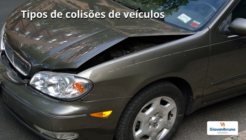 tipos de colisoes de veiculos